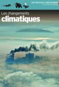 Les changements climatiques - John Woodward - Collectif - Livre jeunesse