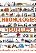 Chronologies visuelles : tous les thèmes de la Préhistoire à nos jours - collectif - Livre jeunesse