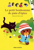 Le petit bonhomme de pain d'épice - Anne Kalicky - Olivier Latyk - Livre jeunesse