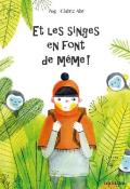 Et les singes en font de même ! - Pog - Cédric Abt - Livre jeunesse