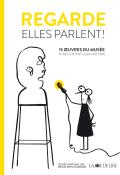 Regarde elles parlent ! - Fausto Gilberti - Livre jeunesse