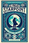 Le projet starpoint (T. 2). Le réveil des Adjinns - Marie-Lorna Vaconsin - Livre jeunesse