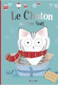 Le chaton du Père Noël - Lucy Rowland - Paula Bowles - Livre jeunesse