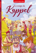 La soupe de Kappel - Sophie de Mullenheim - Dorine Ekpo - Livre jeunesse