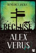 Alex Verus (T. 5). Recluse - Benedict Jacka - Livre jeunesse