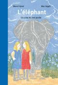 L'éléphant : un conte du chat perché - Marcel Aymé - May Angeli - Livre jeunesse