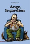 Ange, le gardien - Yaël Hassan - Les éditions du mercredi - Livre jeunesse - roman jeunesse