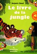 Le livre de la jungle - Rudyard Kipling - Benjamin Chaud - Livre jeunesse