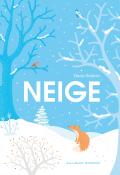 Neige - Elena Selena - Livre jeunesse