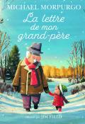 La lettre de mon grand-père - Michael Morpurgo - Jim Field - Livre jeunesse