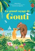 Le grand voyage de Gouti-Bussi-Nille-Livre jeunesse