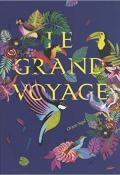 Le grand voyage - Orane Sigal - Livre jeunesse