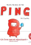 Ping - Ani Castillo - Livre jeunesse