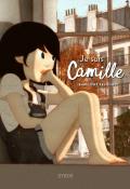 Je suis Camille - Jean-Loup Felicioli - Livre jeunesse