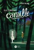 Elle s'appelait Camille - Galand - Livre jeunesse