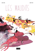 Les maudits - Helene Gloria - Jerome Peyrat - livre jeunesse