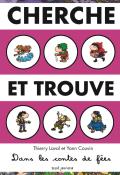 Cherche et trouve - Thierry Laval - Yann Couvin - livre jeunesse