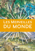 Les merveilles du monde - patrick weber - palette... - livre jeunesse