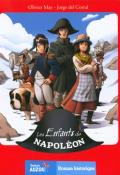 Les enfants de Napoléon - Olivier May - Jorge del Corral - livre jeunesse