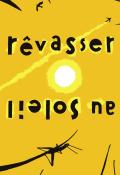 Rêvasser au soleil - Ursula Palusinka - livre jeunesse