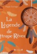 La légende de l'attrape-rêves - Pippa Dyrlaga - Gründ - livre jeunesse