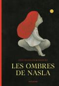 Les ombres de Nasla - Cécile Roumiguière - Simone Rea - Livre jeunesse