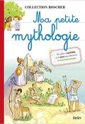 Ma petite mythologie - Bénédicte Bazaille - Béatrice Rodriguez - Livre jeunesse