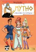 Mytho. Héra, Ballon d'or de l'Olympe - Fanny Gordon - Caroline Romanet - Livre jeunesse