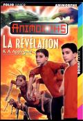 Animorphs (T. 45). La révélation - Katherine Applegrate - Livre jeunesse