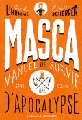 Masca - Erik l'Homme - Eloïse Scherrer - livre jeunesse