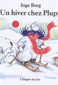 Un hiver chez Plupp - Inga Borg - Livre jeunesse