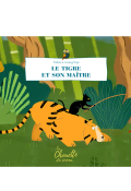 Le tigre et son maître - La chouette du cinéma - livre jeunesse