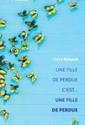 Une fille de perdue… c’est une fille de perdue - Claire Renaud - Livre jeunesse