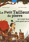 Le petit tailleur de pierre qui voulait devenir aussi grand que le soleil