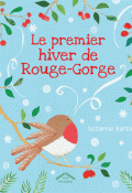 Le premier hiver de Rouge-Gorge