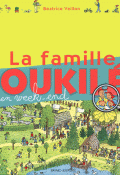 La famille Oukilé en week-end