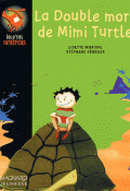 La double mort de Mimi Turtle