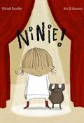 Ninie !, Michaël Escoffier, Kris di Giacomo, livre jeunesse