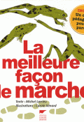 La meilleure façon de marcher