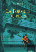 L'histoire de Merle (T. 3). La formule de verre