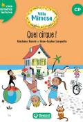 Villa Mimosa (T. 4). Quel cirque ! - Ghislaine Biondi - Anne-Sophie Lanquetin - Livre jeunesse