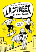 La Street (T. 1). En mode bolide - Cécile Alix - Dimitri Zegboro - Livre jeunesse