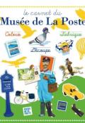 Le carnet du musée de la Poste - Isabelle Simler - Livre jeunesse