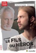 Le fils du héros - Christine Deroin - Livre jeunesse