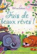 Fais de beaux rêves !