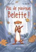 Pas de panique, Belette! - Gavin - Warnes - Livre jeunesse