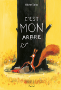 C'est mon arbre - Tallec - Livre jeunesse