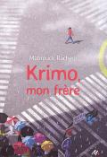 Krimo, mon frère - Rachedi - Livre jeunesse