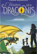 L'héritier des Draconis (T. 1 ). Draconia - Rozenfeld - Livre jeunesse