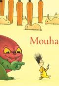 mouha, claude ponti, livre jeunesse